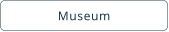 Museum