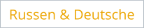 Russen & Deutsche