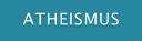 ATHEISMUS